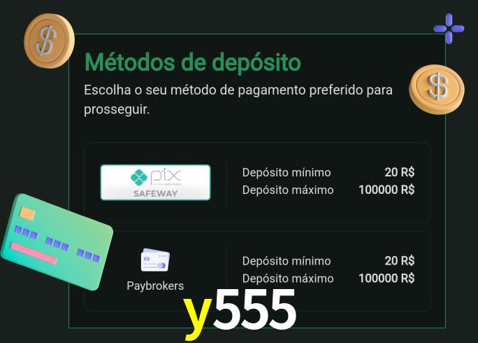 O cassino y555 oferece uma grande variedade de métodos de pagamento